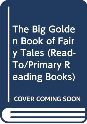 Book The Big Golden Book Of Fairy Tales (read-to/primary Reading Books) free