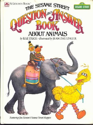 Book The Sesame Street Question and Answer Book About Animals free