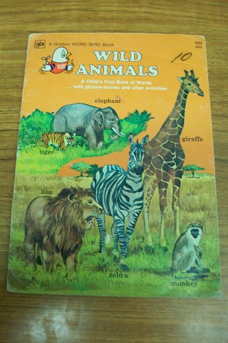 Book Wild animals (A Golden Word Bird Book) free